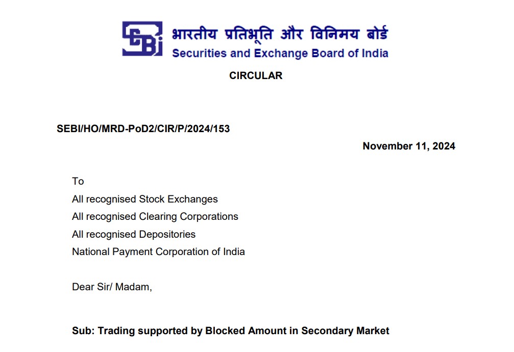 SEBI introduces ASBA in secondary market. Safeguards investors from defaulters and robs broker’s freebies..